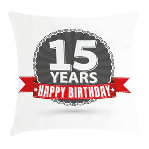 15 Years Emblem Happy Birthday Art Printed Cushion Cover
